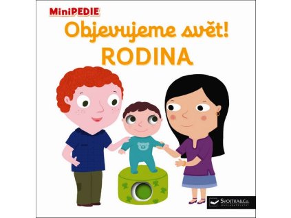 MINIPEDIE | OBJEVUJEME SVĚT! RODINA