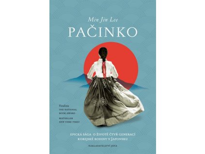 PAČINKO - EPICKÁ SÁGA O ŽIVOTĚ ČTYŘ GENERACÍ KOREJSKÉ RODINY V JAPONSKU