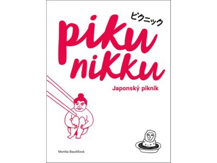 PIKUNIKKU - JAPONSKÝ PIKNIK