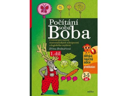 POČÍTÁNÍ SOBA BOBA - 1. DÍL  Bednářová Jiřina