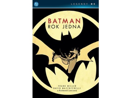 BATMAN: ROK JEDNA (LEGENDY DC)  Mazzucchelli, David; Miller, Frank