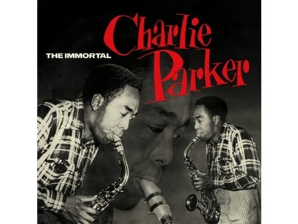 THE IMMORTAL CHARLIE PARKER (GREEN VINYL)  Parker Charlie