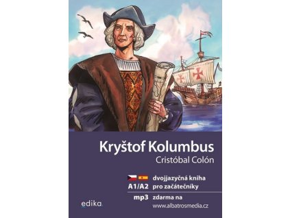KRYŠTOF KOLUMBUS A1/A2  Jirásková Eliška