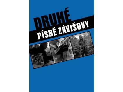 DRUHÉ PÍSNĚ ZÁVIŠOVY