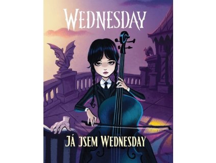 WEDNESDAY: JÁ JSEM WEDNESDAY  Kolektiv