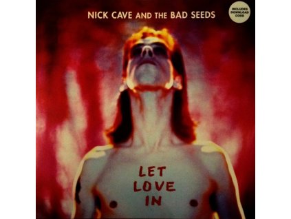 LET LOVE IN  Cave Nick and The Bad Seeds