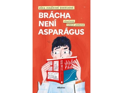 BRÁCHA NENÍ ASPARÁGUS  Hudáčková Barochová Věra