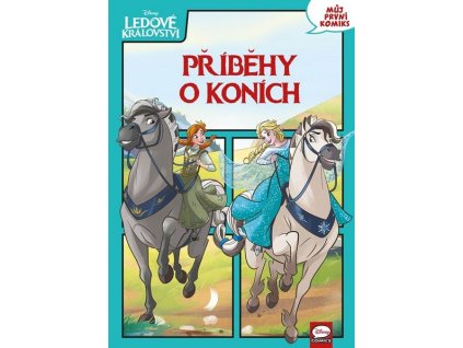 LEDOVÉ KRÁLOVSTVÍ - PŘÍBĚHY O KONÍCH  Kolektiv