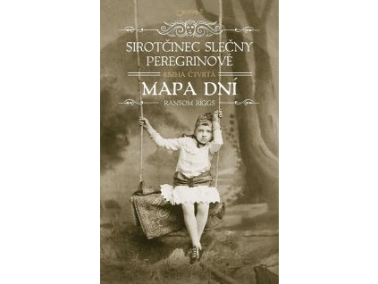 SIROTČINEC SLEČNY PEREGRINOVÉ: MAPA DNÍ  Riggs Ransom