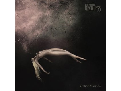OTHER WORLDS  The Prety Reckless