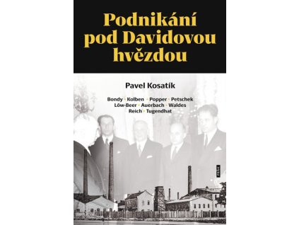 PODNIKÁNÍ POD DAVIDOVOU HVĚZDOU