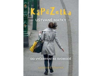 KÁPÉZETKA UŠTVANÉ MATKY  Šťastná Kateřina