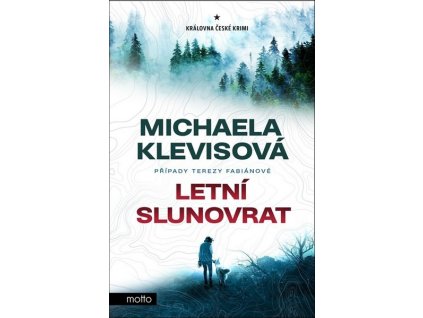 LETNÍ SLUNOVRAT  Klevisová Michaela