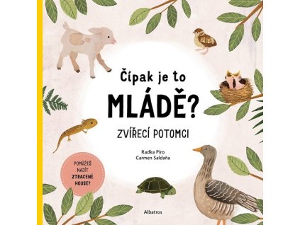 ČÍPAK JE TO MLÁDĚ?  Píro Radka