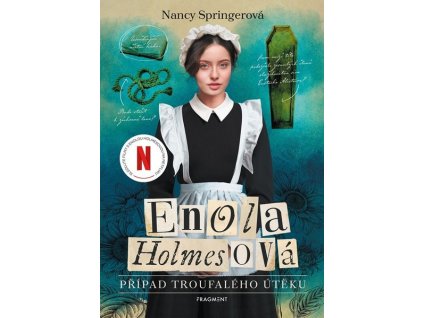 ENOLA HOLMESOVÁ - PŘÍPAD TROUFALÉHO ÚTĚKU  Springerová Nancy