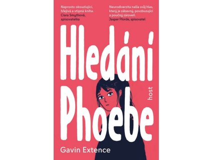 HLEDÁNÍ PHOEBE  Extence Gavin