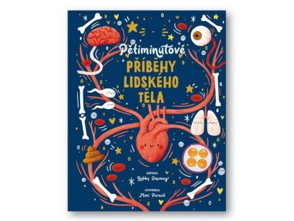 PĚTIMINUTOVÉ PŘÍBĚHY LIDSKÉHO TĚLA  Dawney Gabby