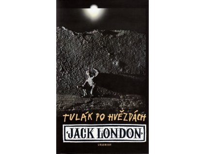 TULÁK PO HVĚZDÁCH  London Jack