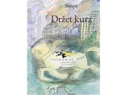 DRŽET KURZ  Sempé, Jean - Jacques