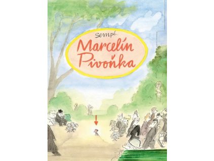 MARCELÍN PIVOŇKA  Sempé, Jean - Jacques