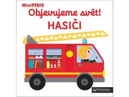 MINIPEDIE | OBJEVUJEME SVĚT! HASIČI