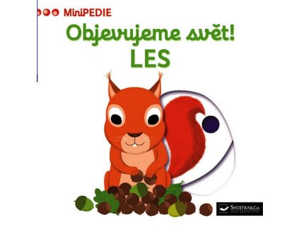 MINIPEDIE |  OBJEVUJEME SVĚT! LES