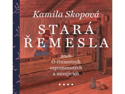 STARÁ ŘEMESLA