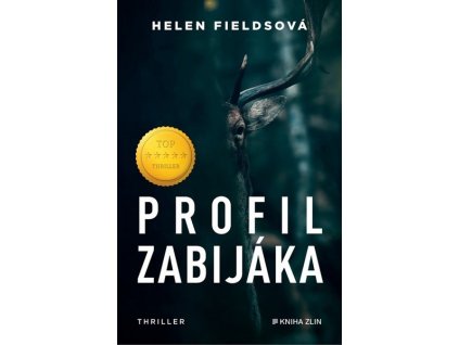 PROFIL ZABIJÁKA  Fieldsová Helen