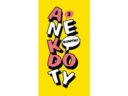 ANEKDOTY 3: BLONDÝNKY  Sirný Aleš