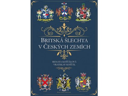 BRITSKÁ ŠLECHTA V ČESKÝCH ZEMÍCH