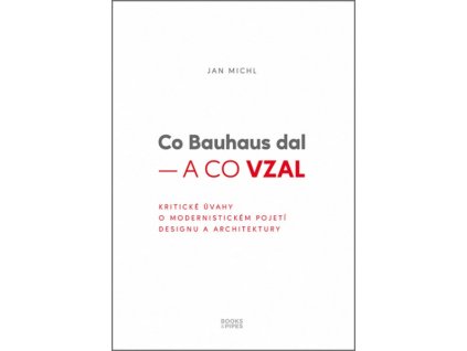 CO BAUHAUS DAL A CO VZAL