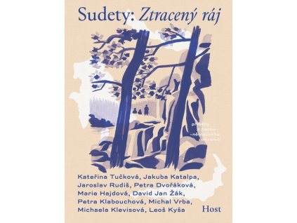 SUDETY: ZTRACENÝ RÁJ  V/A