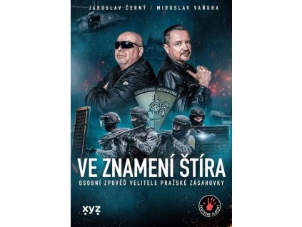 VE ZNAMENÍ ŠTÍRA  Vaňura Miroslav