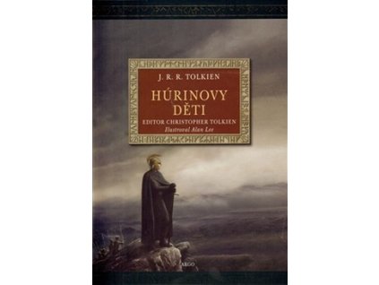 HÚRINOVY DĚTI  Tolkien J. R. R.