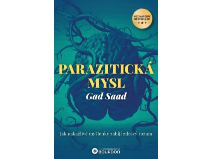 PARAZITICKÁ MYSL  Saad Gad