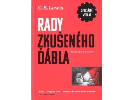 RADY ZKUŠENÉHO ĎÁBLA (SPECIÁLNÍ VYDÁNÍ)  Lewis Clive Staples