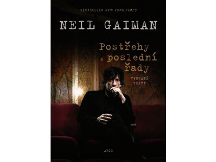 POSTŘEHY Z POSLEDNÍ ŘADY  Gaiman Neil