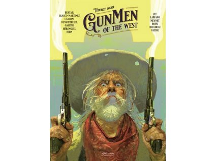 GUNMEN OF THE WEST  Tiburce, Oger