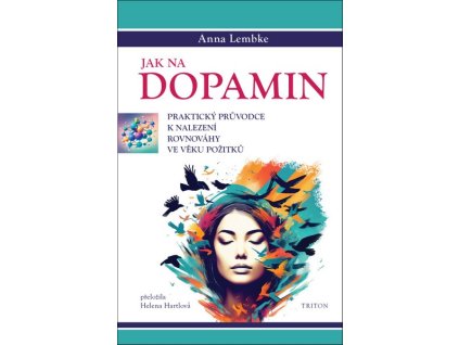 JAK NA DOPAMIN  Lembke Anna
