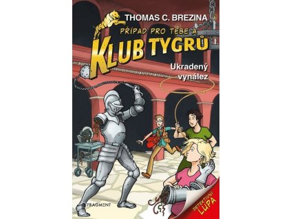 KLUB TYGRŮ - UKRADENÝ VYNÁLEZ  Brezina Thomas