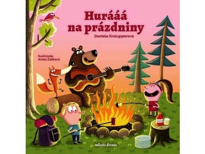 HURÁÁÁ NA PRÁZDNINY  Krolupperová Daniela