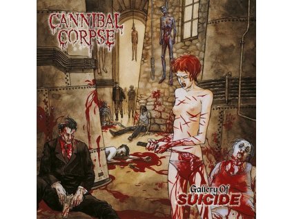 GALLERY OF SUICIDE  Cannibal Corpse