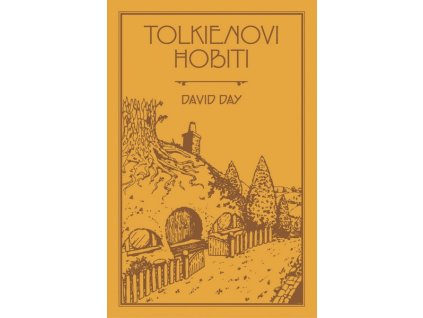 TOLKIENOVI HOBITI  Day, David