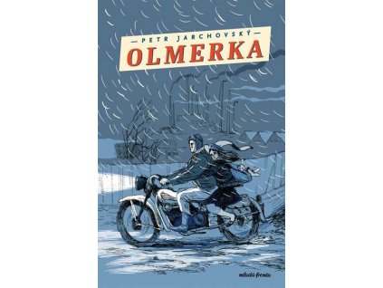 OLMERKA  Jarchovský Petr