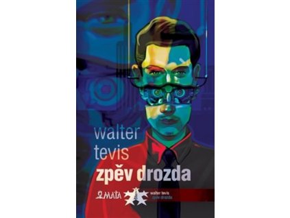 ZPĚV DROZDA  Tevis Walter
