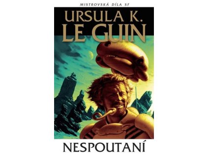 NESPOUTANÍ  Le Guinová, Ursula K.