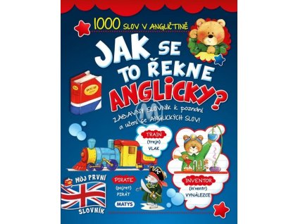JAK SE TO ŘEKNE ANGLICKY?