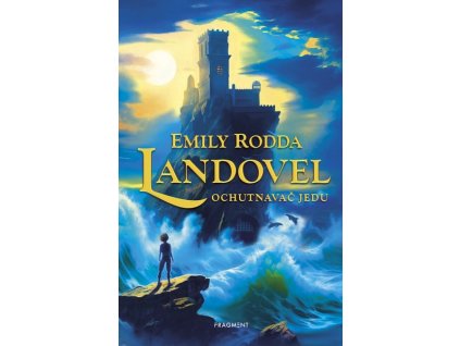 LANDOVEL - OCHUTNAVAČ JEDU  Rodda Emily