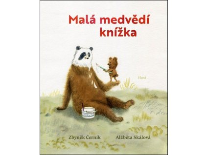 MALÁ MEDVĚDÍ KNÍŽKA  Zbyněk Černík, Alžběta Skálová