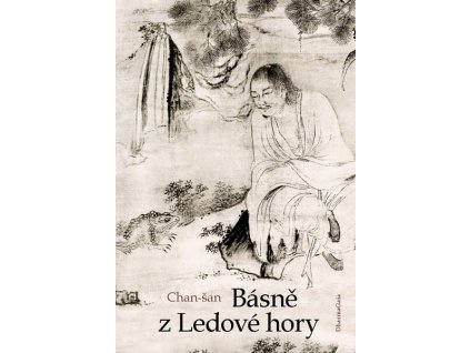 BÁSNĚ Z LEDOVÉ HORY  Chan-šan